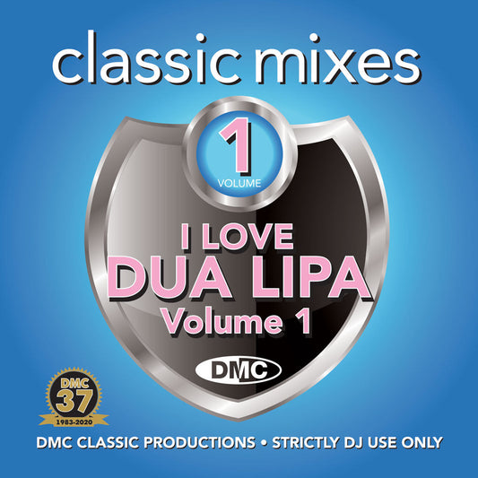 DMC CLASSIC MIXES  - DUA LIPA - April 2020