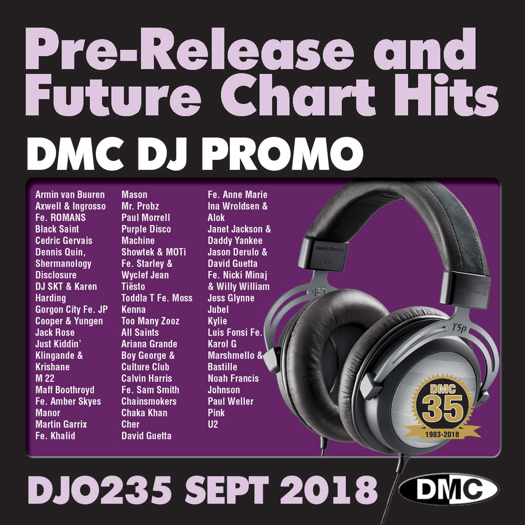 DMC DJ PROMO 235 - September 2018 release - PRE-RELEASE AND FUTURE CHART HITS!