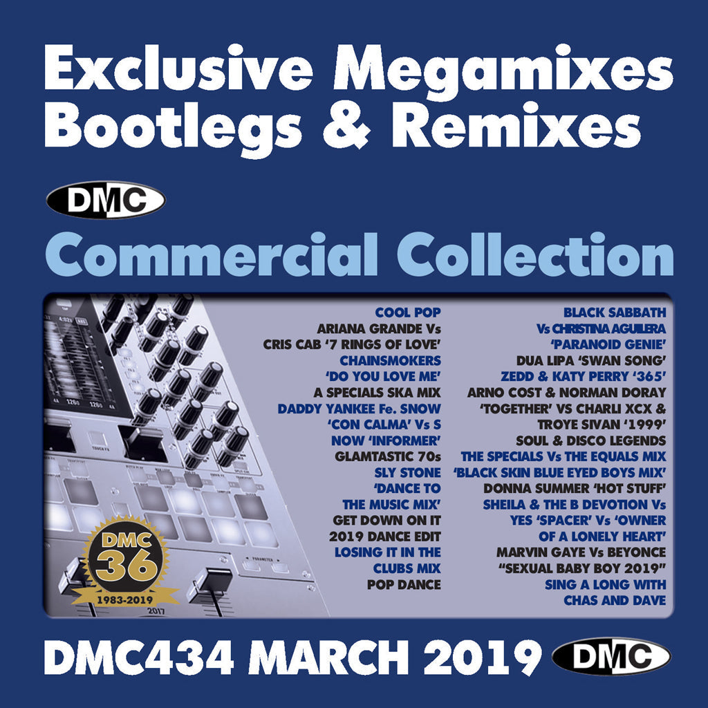 DMC COMMERCIAL COLLECTION 434 Exclusive Megamixes, Remixes & Two Trackers - March 2019 release