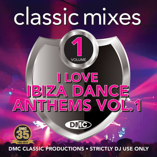 DMC CLASSIC MIXES – I LOVE IBIZA DANCE ANTHEMS Volume 1 - June  release