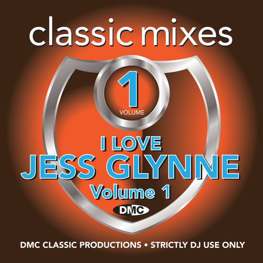 DMC CLASSIC MIXES - I LOVE JESS GLYNNE - Vol.1 - October 2018 release