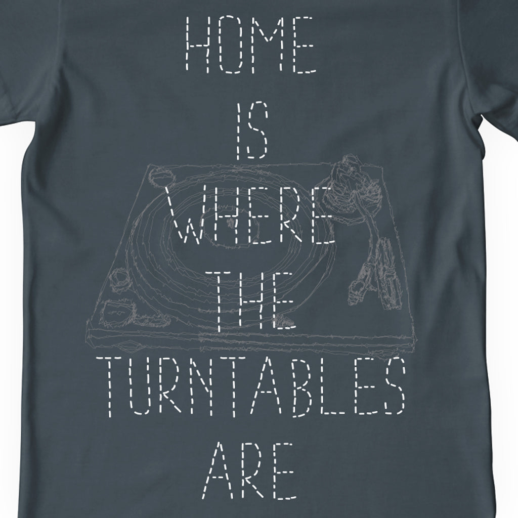 FLASH SALE!! - Home is Where the Turntables Are