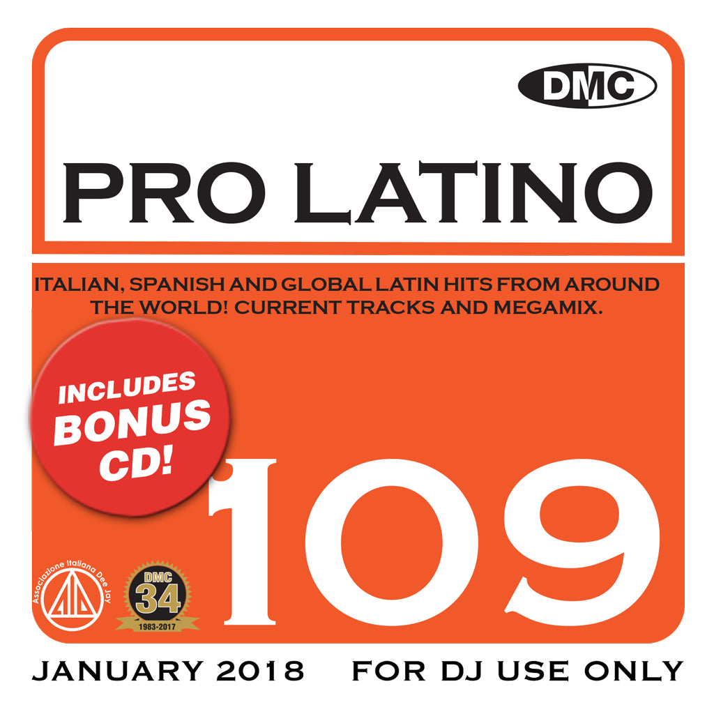 DMC PRO LATINO 109 - JANUARY 2018 - DOUBLE CD OF CURRENT ITALIAN, SPANISH AND GLOBAL LATIN HITS