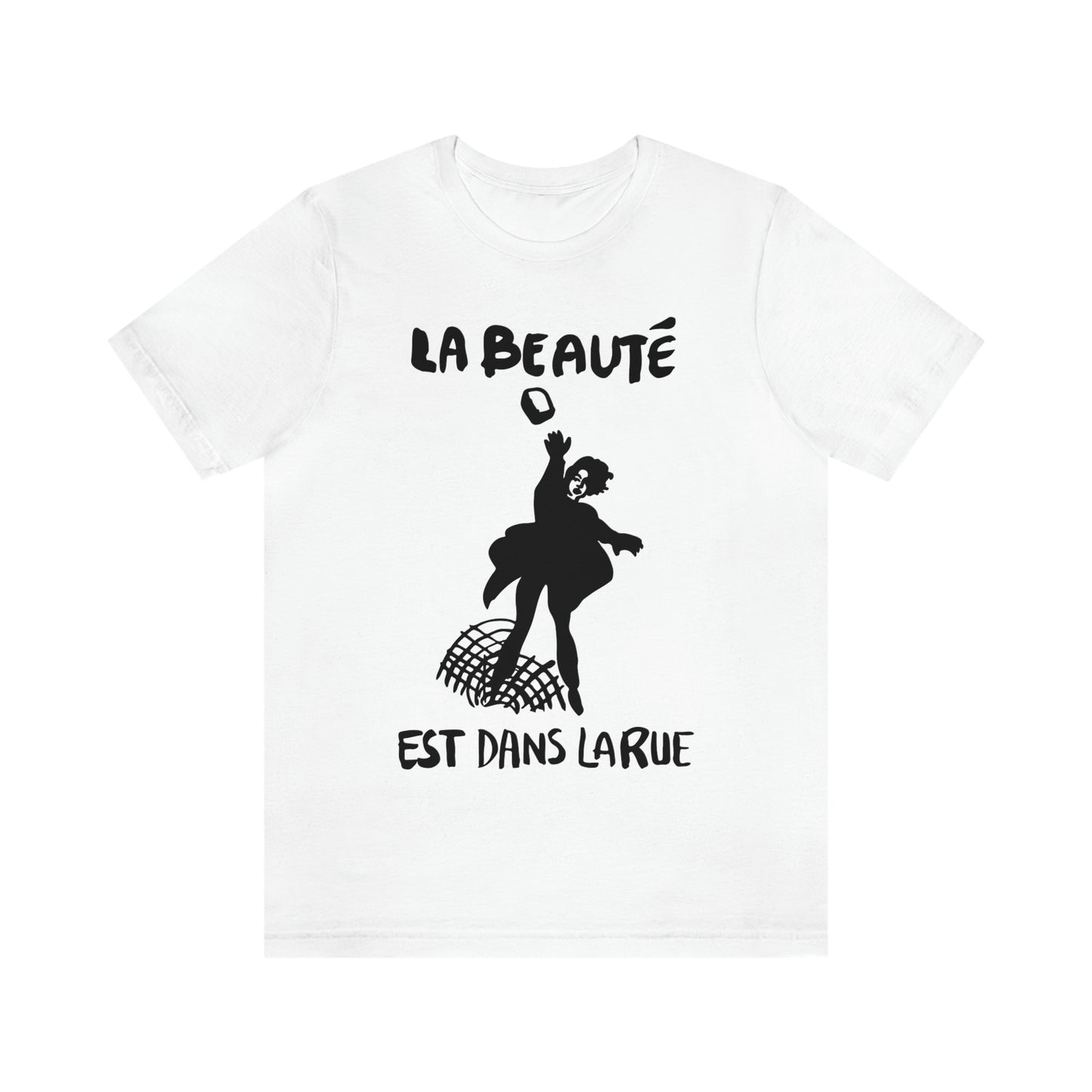The Beauty Is In The Streets - Tee Shirt
