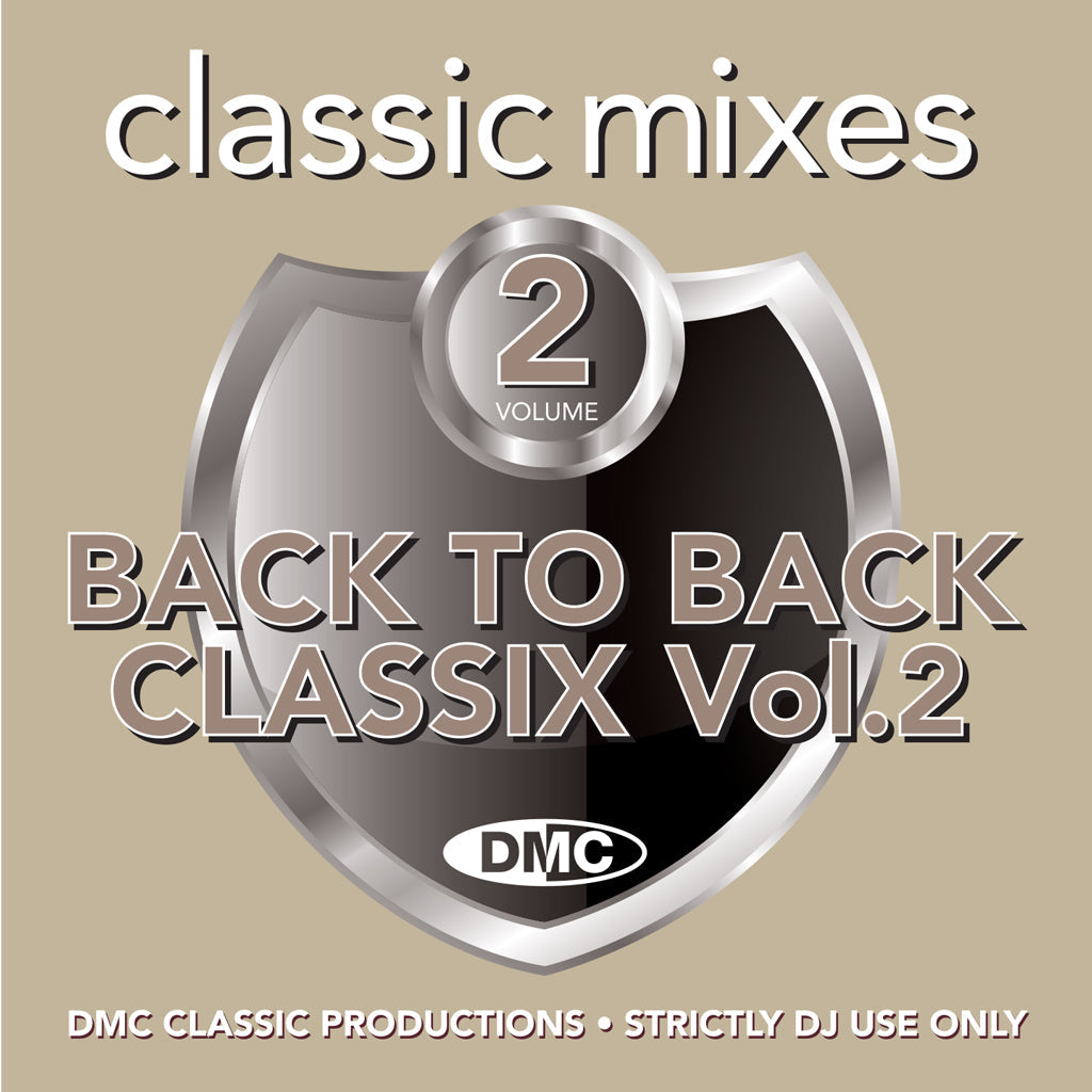DMC CLASSIC MIXES - BACK TO BACK CLASSIX Vol. 2 - May 2022