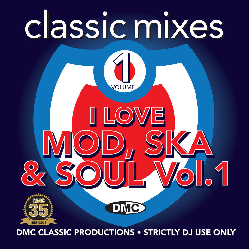 DMC Classic Mixes – I Love Mod, Ska & Soul