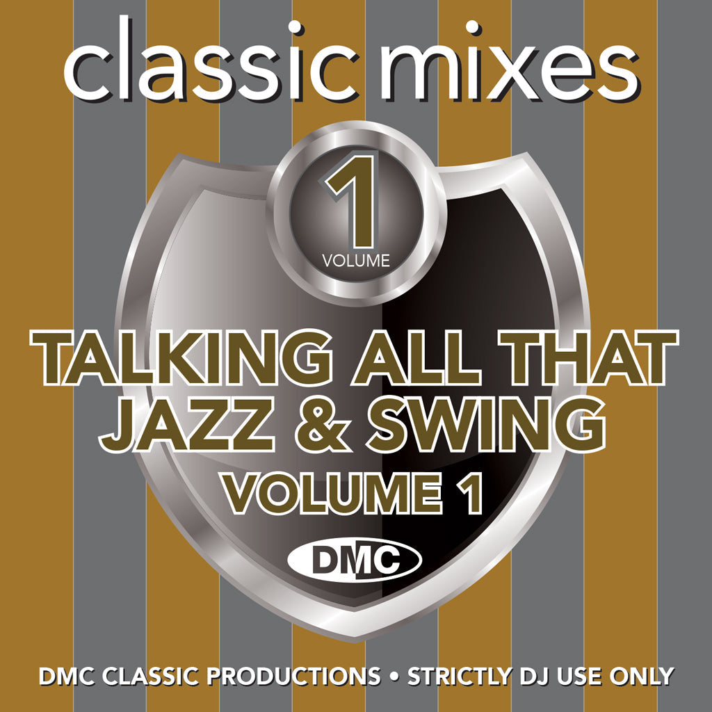 DMC Classic Mixes - Talking All That Jazz & Swing Vo.1 - July 2020 release