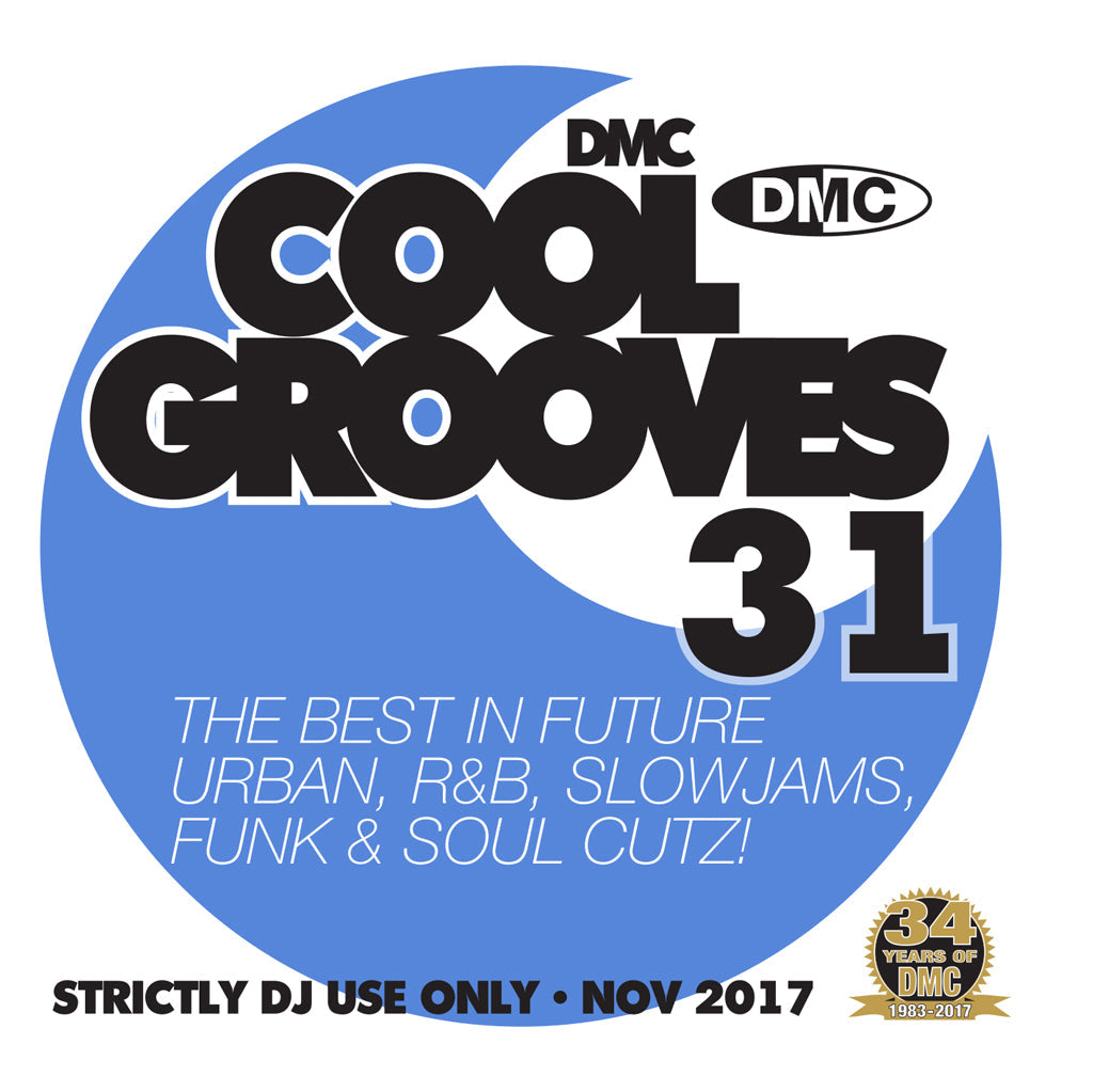 DMC COOL GROOVES 31  THE BEST IN COOLER HITS & FUTURE URBAN, R&B, POP, CHILLED HOUSE, D&B, DUBSTEP, SLOWJAMS, JAZZ, FUNK & SOUL CUTZ!
