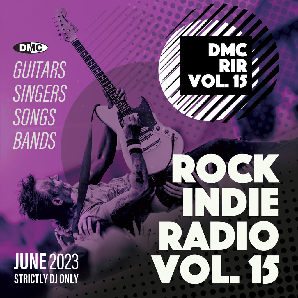 DMC ROCK INDIE RADIO 15 - June 2023 release