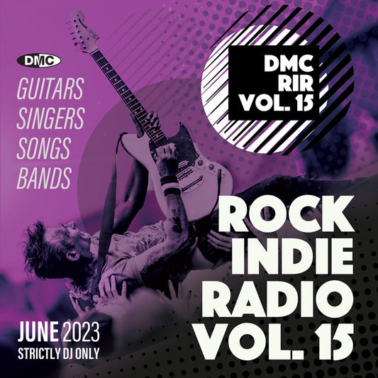 DMC ROCK INDIE RADIO 15 - June 2023 release