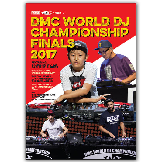 DMC 2017 WORLD DJ CHAMPIONSHIPS DVD