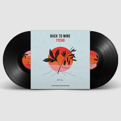 Back To Mine - Tycho - Double 180 gm heavyweight Vinyl - out now