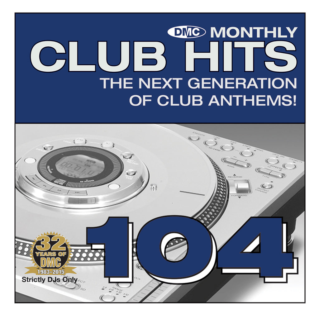 DMC Essential Club Hits 104 - mid month March Release
